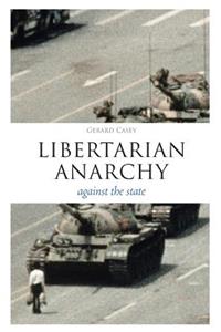 Libertarian Anarchy