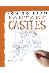 How to Draw Fantasy Castles