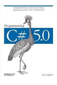 Programming C# 5.0