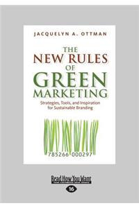 The New Rules of Green Marketing