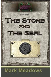 Stone and the Seal