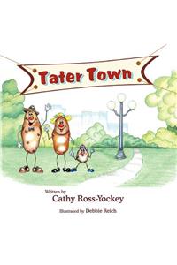 Tater Town