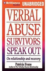 Verbal Abuse Survivors Speak Out