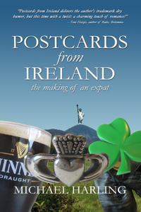 Postcards From Ireland: The Making of an Expat