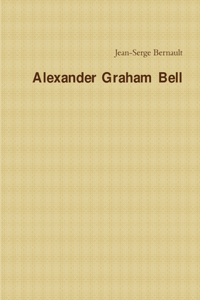 Alexander Graham Bell