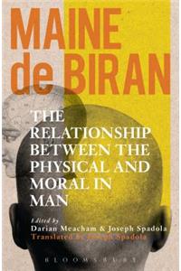 The Relationship between the Physical and the Moral in Man