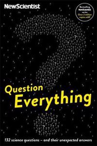 Question Everything