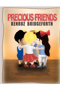 Precious friends