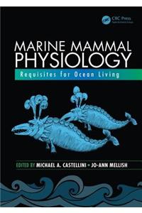 Marine Mammal Physiology