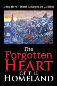 Forgotten Heart of the Homeland