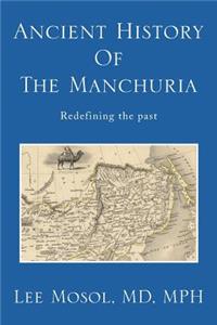 Ancient History of the Manchuria