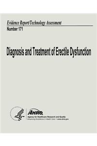 Diagnosis and Treatment of Erectile Dysfunction