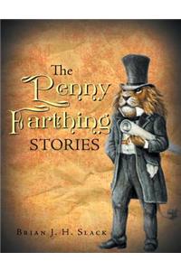The Penny Farthing Stories