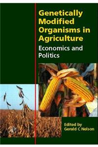 Genetically Modified Organisms in Agriculture