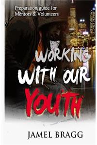 Working with our Youth