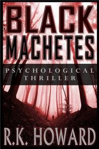 Black Machetes