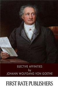 Elective Affinities