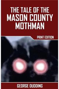 The Tale of the Mason County Mothman