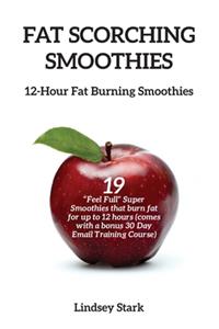 Fat Scorching Smoothies
