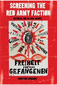 Screening the Red Army Faction