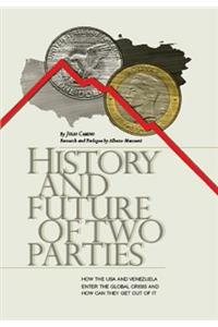 History and Future of Two Parties