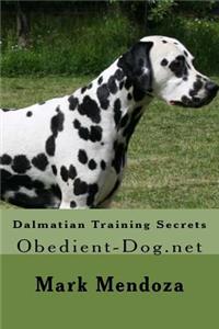 Dalmatian Training Secrets