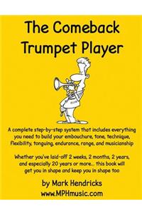 Comeback Trumpet Player