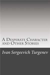 Desperate Character and Other Stories