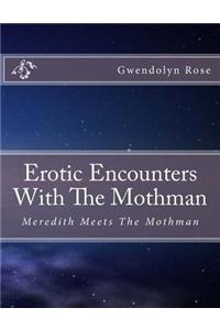 Erotic Encounters With The Mothman: A Supernatural Smut Party with Ed Lee'sSeal of Approval