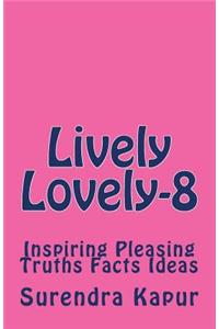 Lively Lovely -8