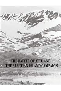 Battle of Attu and the Aleutian Island Campaign