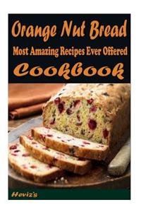 Cranberry - Orange Nut Bread