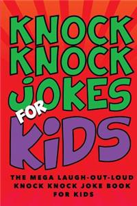 Knock Knock Jokes for Kids