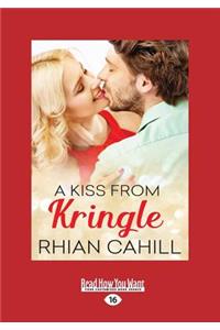 A Kiss from Kringle (Large Print 16pt)