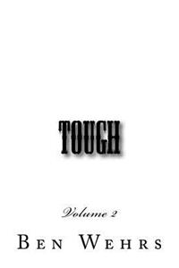 TOUGH Volume 2