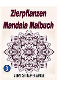 Zierpflanzen Mandala Malbuch