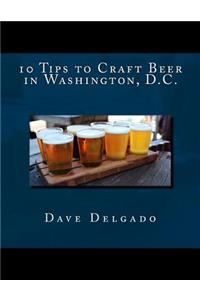 10 Tips to Craft Beer in Washington, D.C.