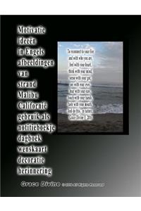 Motivatie ideeën in Engels afbeeldingen van strand Malibu Californië gebruik als notitieboekje dagboek wenskaart decoratie herinnering