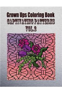 Grown Ups Coloring Book Captivating Patterns Vol. 2 Mandalas