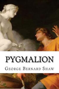 Pygmalion