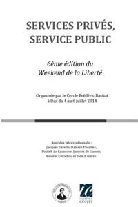 Services prives, service public