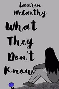 What They Don't Know