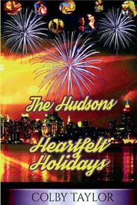 The Hudsons' Heartfelt Holiday