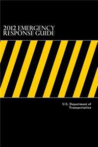 2012 Emergency Response Guide