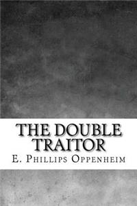 The Double Traitor