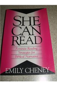 She Can Read: Feminist Reading Strategies for Biblical Narrative