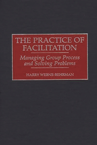 Practice of Facilitation