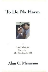 To Do No Harm