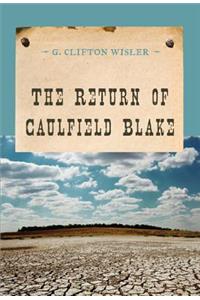 Return of Caulfield Blake