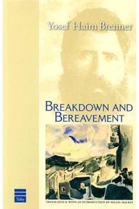 Breakdown and Bereavement